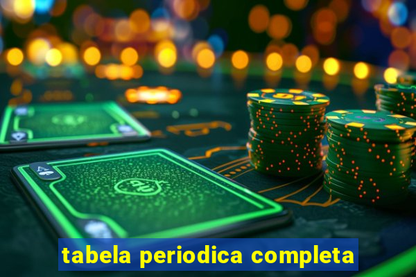 tabela periodica completa